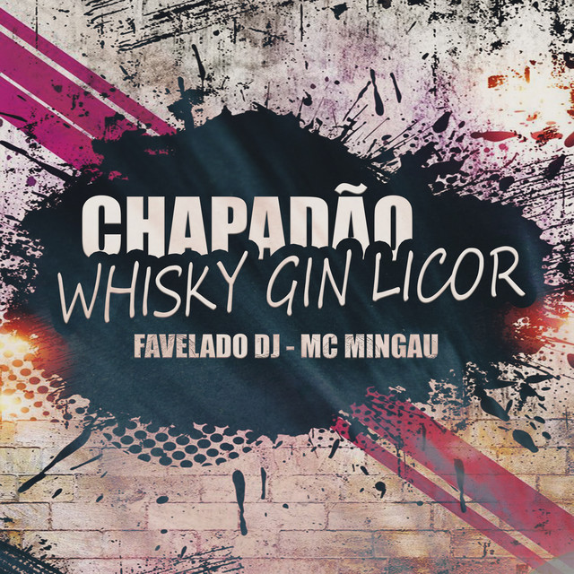 Chapadão Whisky Gin e Licor