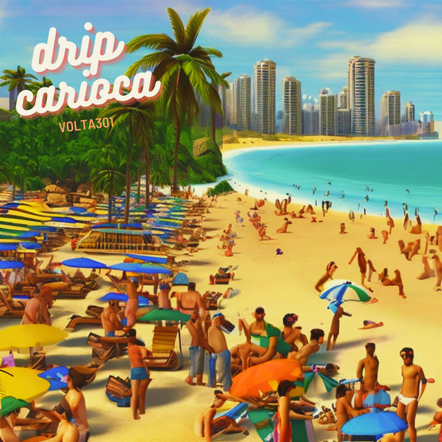 Drip Carioca cover art