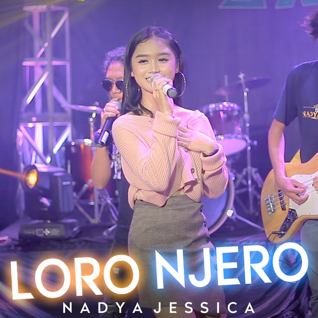 Loro Njero - Single by Nadya Jessica | Spotify