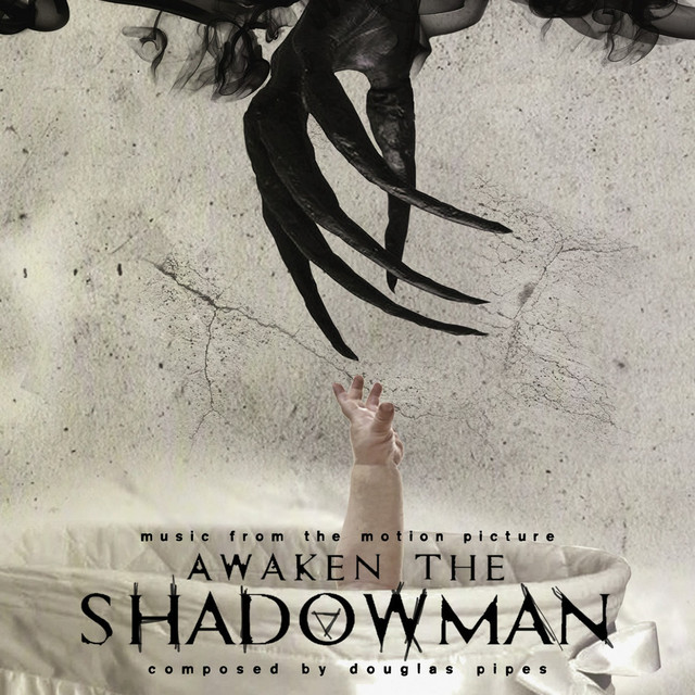 Awaken the Shadowman (Original Motion Picture Soundtrack) cover art