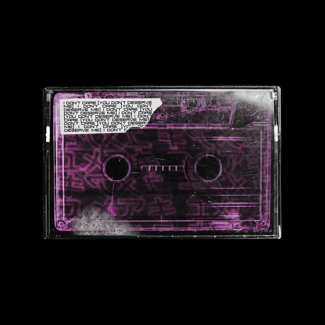 I Don't Care / You Don't Deserve Me (80s Version) cover art