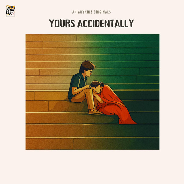 YOURS ACCIDENTALLY