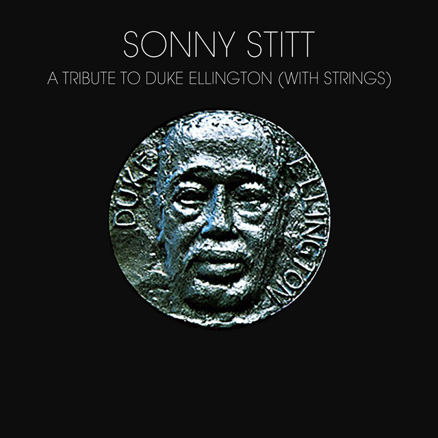 Sonny Stitt, A Tribute To Duke Ellington (With Strings)