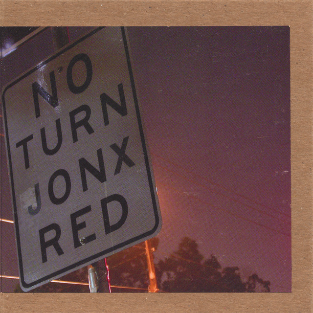No Turn Jonx Red cover