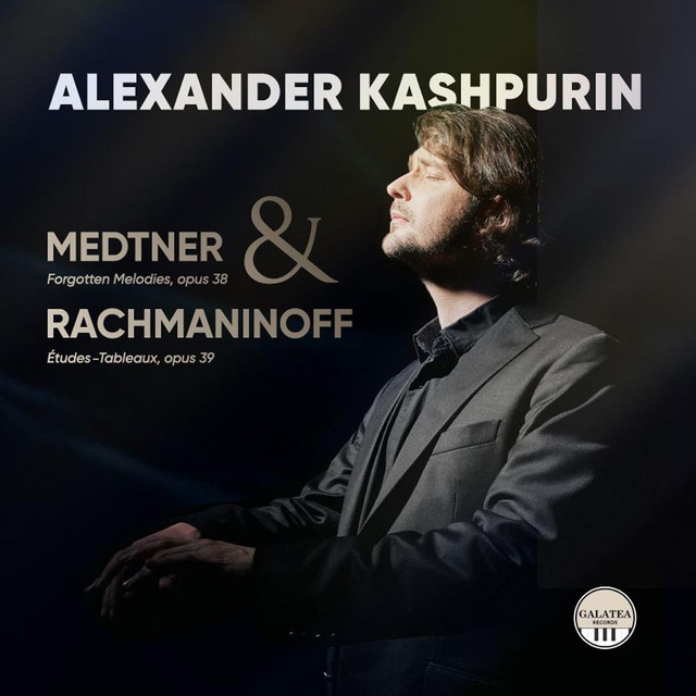 Alexander Kashpurin, Medtner & Rachmaninoff