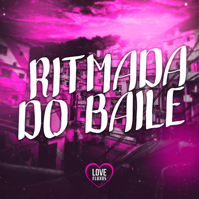 RITMADA DO BAILE