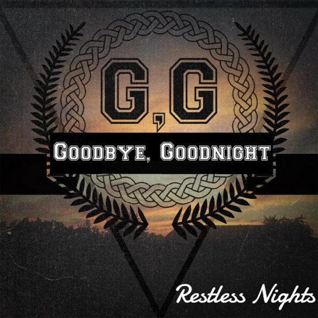 Goodbye, Goodnight
