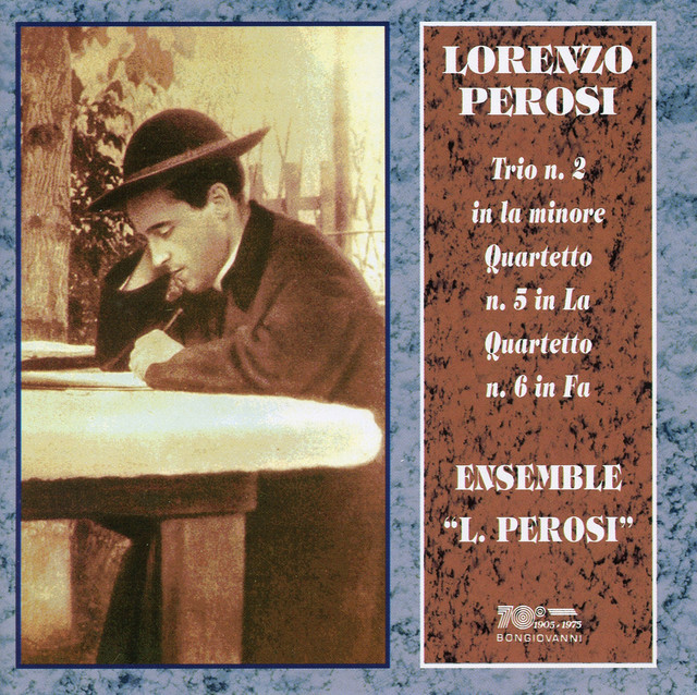 Perosi: Trio No. 2 & Quartets Nos. 5-6