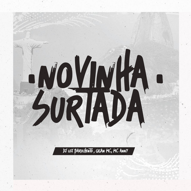 NOVINHA SURTADA