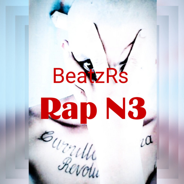 Rap N3 - EP by BeatzRs | Spotify