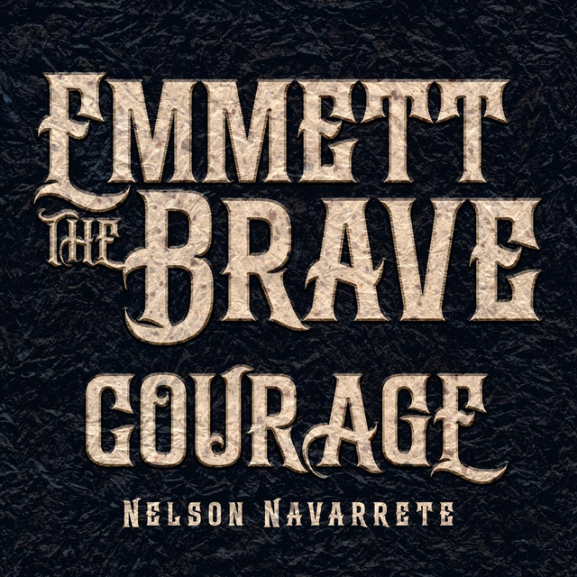 Emmett the Brave: Courage cover