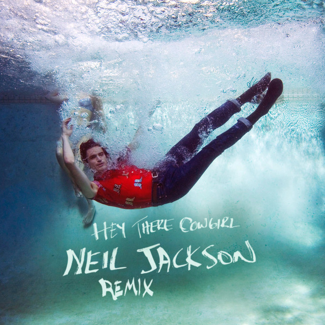 Hey There Cowgirl (Neil Jackson Remix) cover