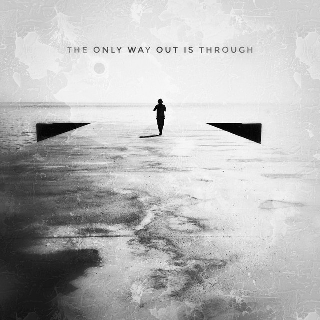 The only way Out is Through cover art