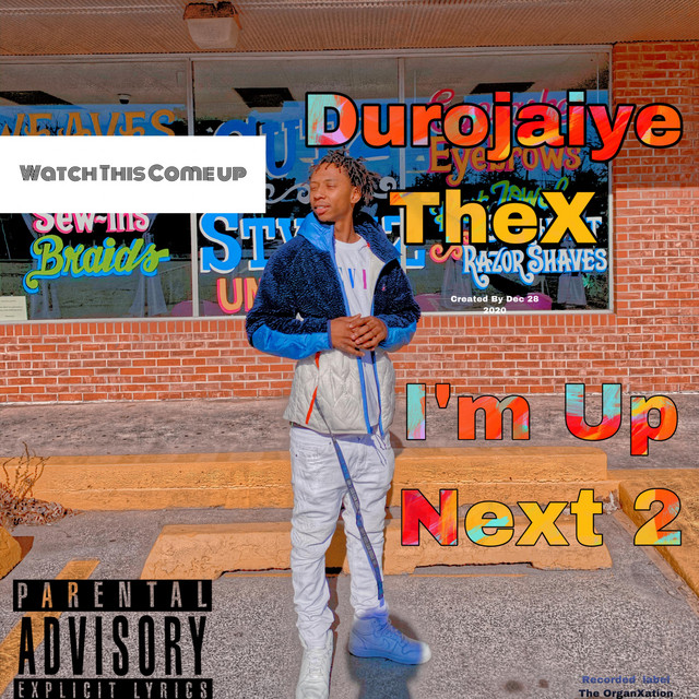 i-m-up-next-2-album-by-durojaiye-the-x-spotify