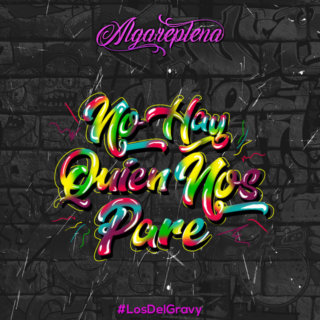 No Hay Quien Nos Pare