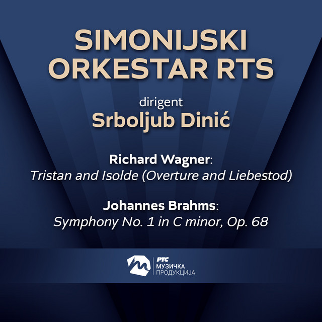Simfonijski orkestar RTS: Wagner, Brahms (Live)