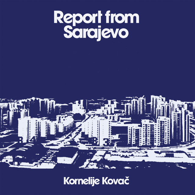 Report from Sarajevo cover