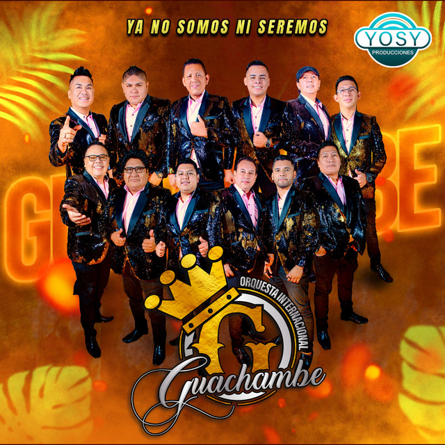Orquesta Internacional Guachambe - Un paso adelante, Un sueño, Cuando te enamoras