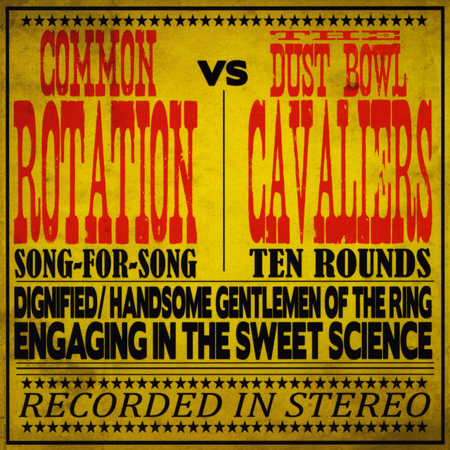 Common Rotation vs The Dust Bowl Cavaliers cover art