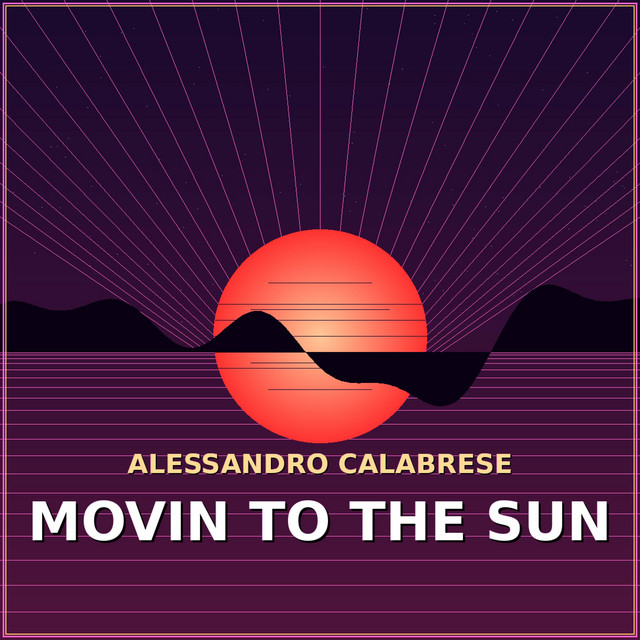 MOVIN TO THE SUN cover
