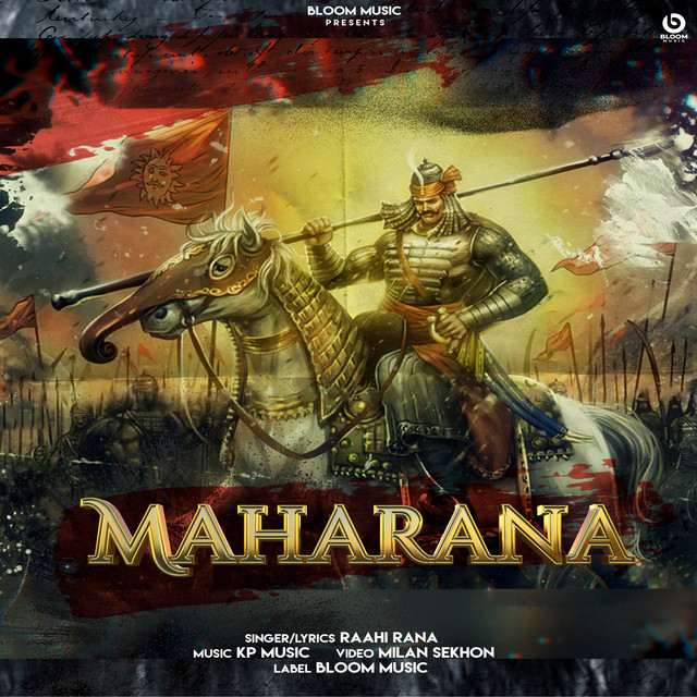 Maharana - song and lyrics by Raahi Rana | Spotify