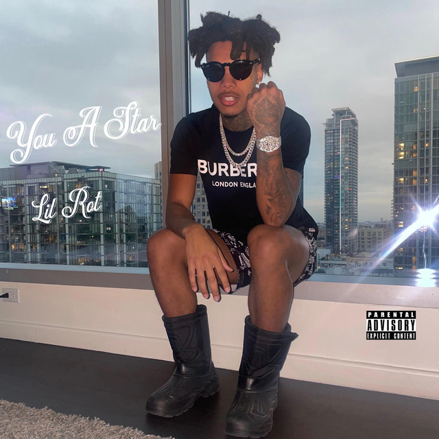 You A Star - Single by Lil Rot | Spotify