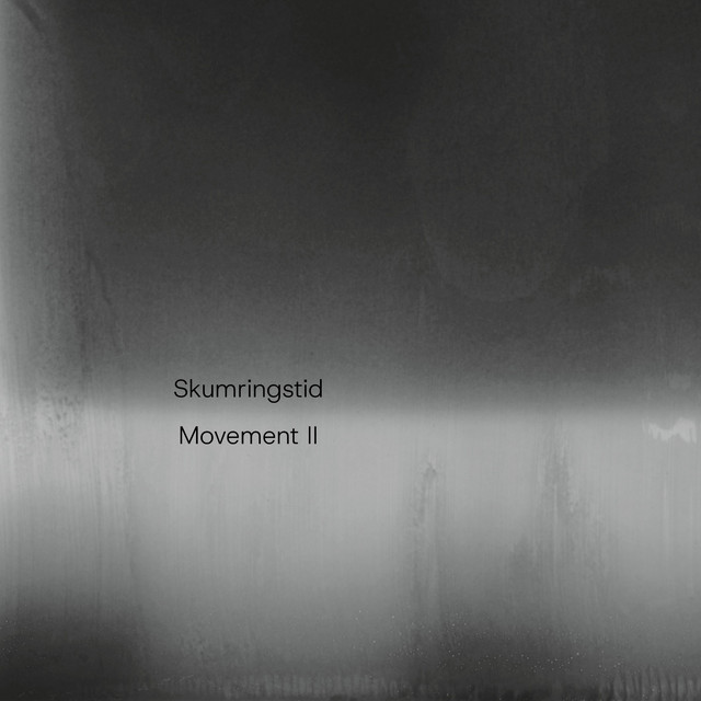 Skumringstid - Movement II