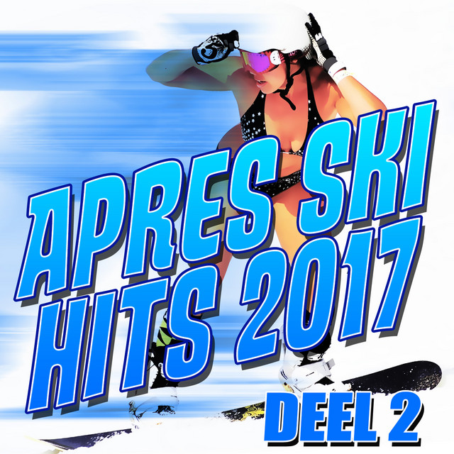 Apres Ski Hits 2017 deel 2