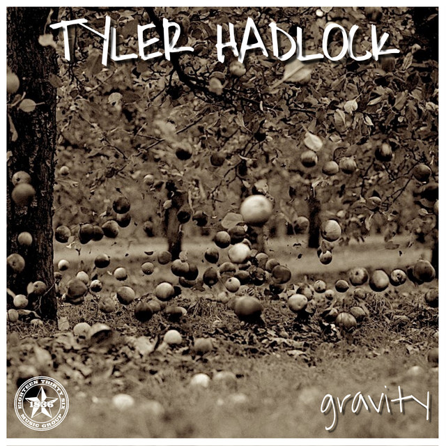 Gravity - Single by Tyler Hadlock | Spotify