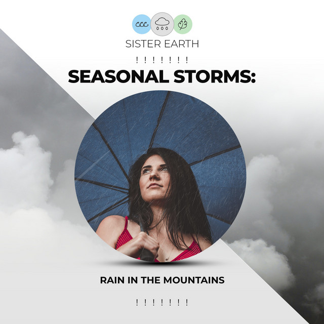 Seasonal Storms: Rain in the Mountains ! ! ! ! ! ! ! - Album by Rain ...