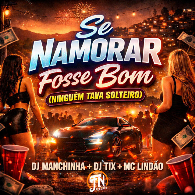 Se Namorar Fosse Bom