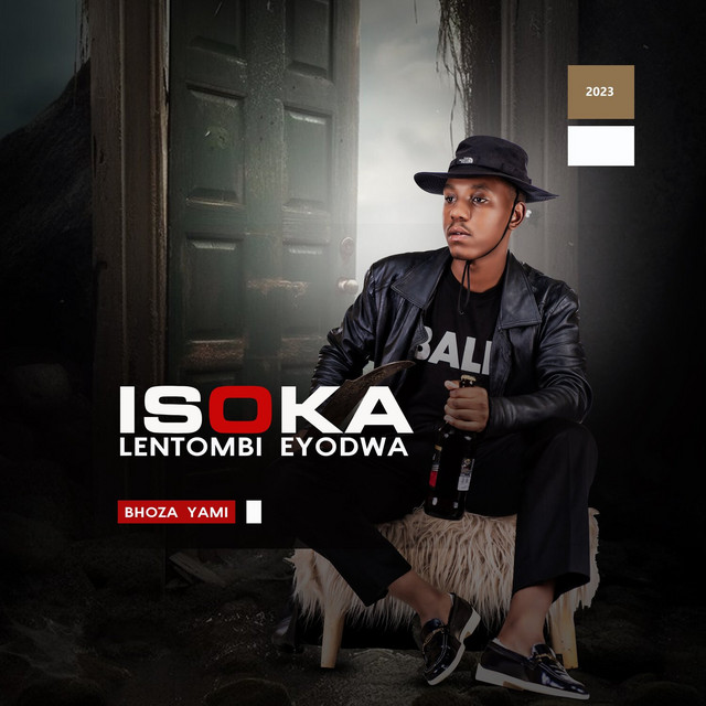bhoza-yami-single-by-isoka-lentombi-eyodwa-spotify