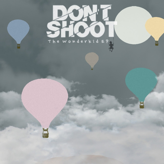 Dont Shoot