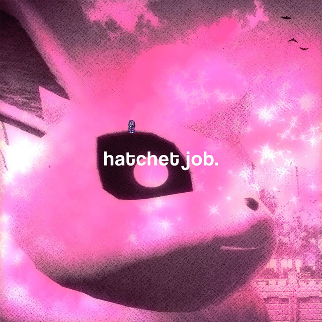HATCHET JOB