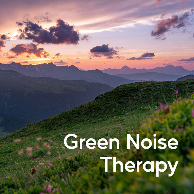 Green Noise Therapy