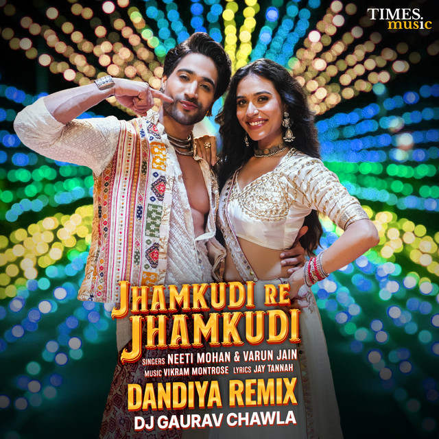 Jhamkudi Re Jhamkudi (DJ Gaurav Chawla Dandiya Remix) album image