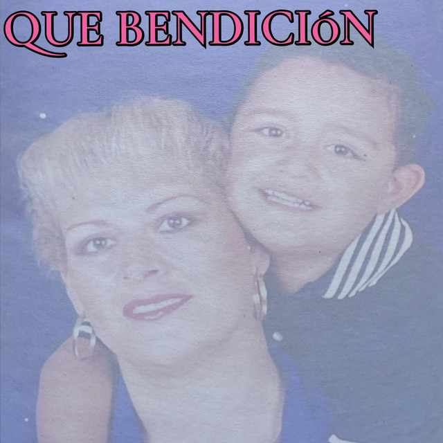 Que Bendición