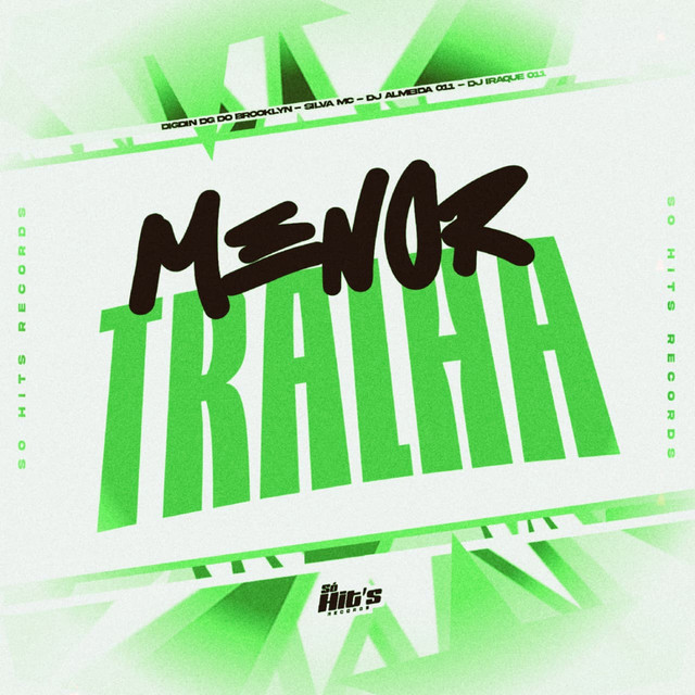 Menor Tralha