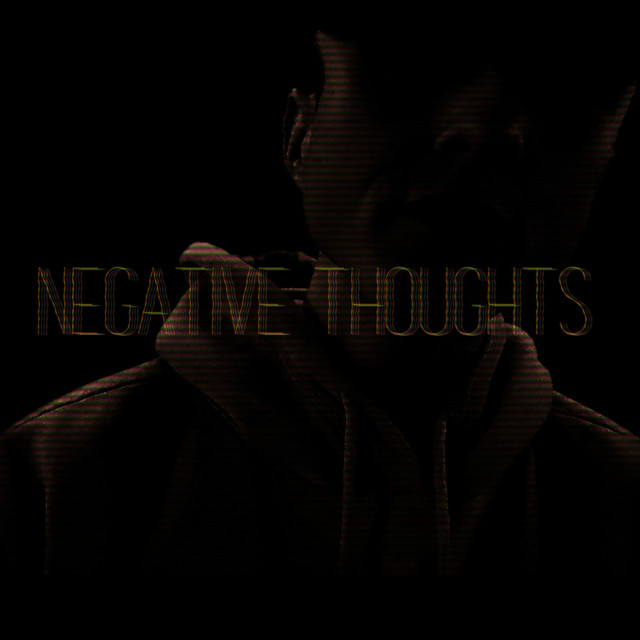 Negative Thoughts