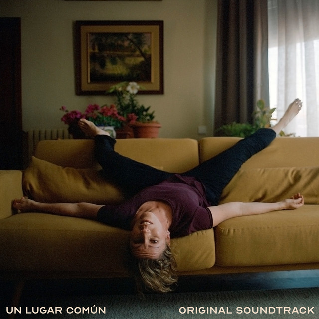 Un Lugar Común (Original Motion Picture Soundtrack) cover