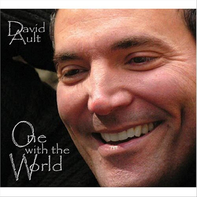 One With the World - Album by David Ault | Spotify