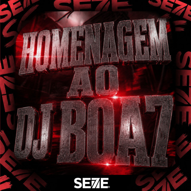 Homenagem Ao DJ BOA7