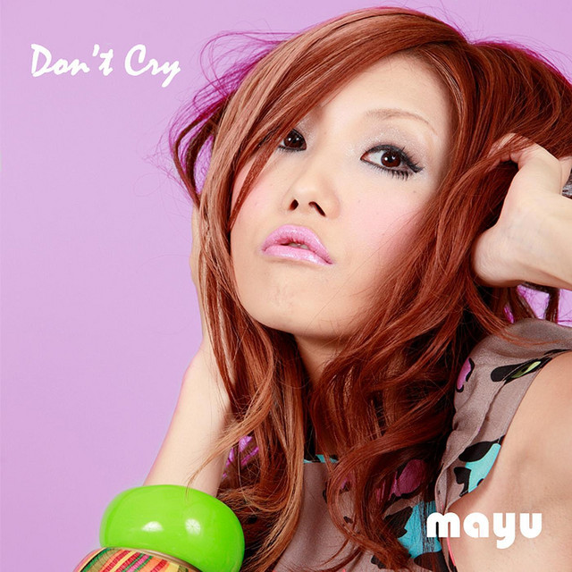 Don't Cry - Single by Mayu | Spotify
