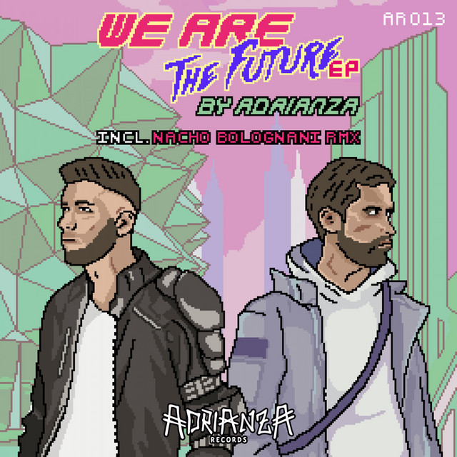 We Are The Future album art