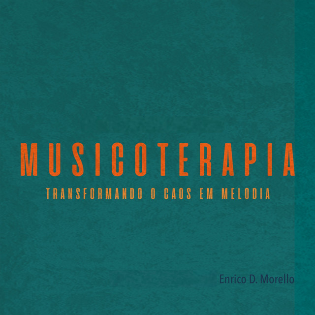 Musicoterapia: Transformando O Caos Em Melodia cover art