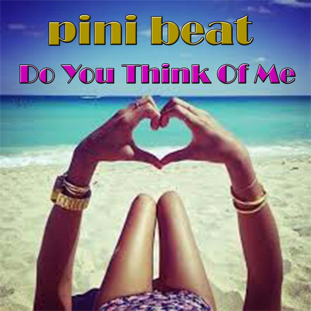 Do You Think of Me