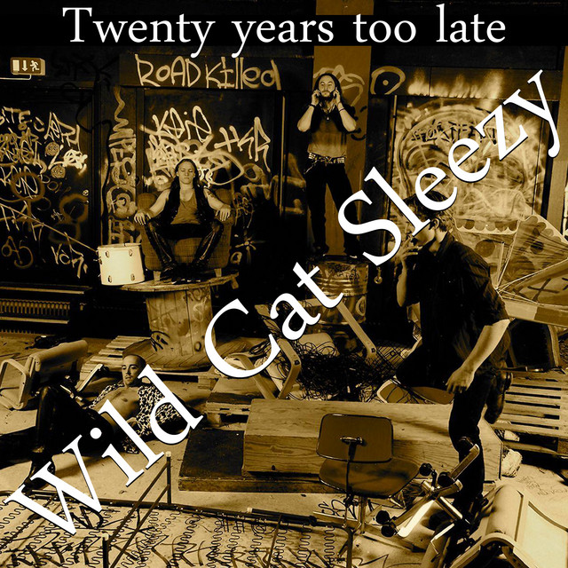 Wild Cat Sleezy