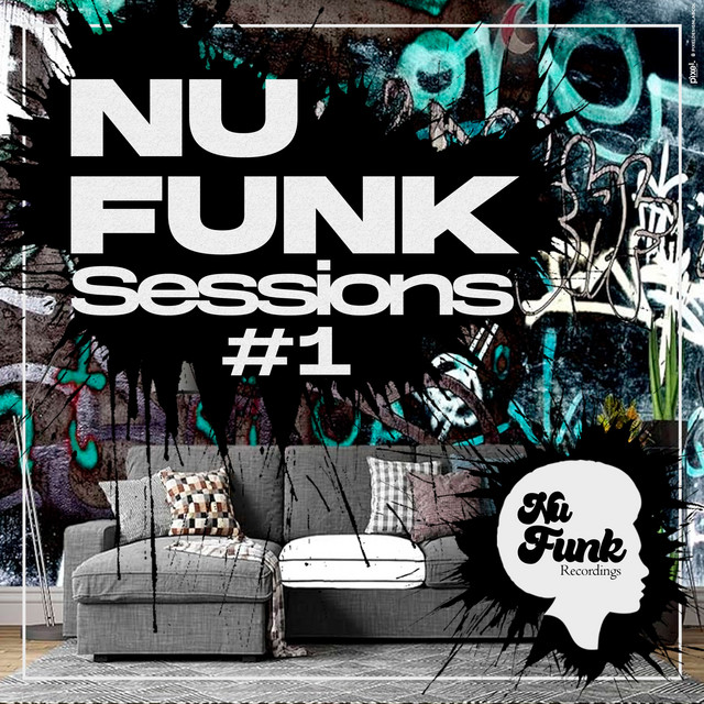 Nu Funk Sessions #1 - Compilation by Various Artists | Spotify