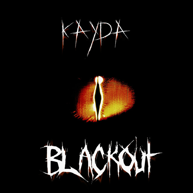 Blackout - Single by Kayda | Spotify