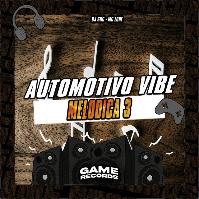 Обкладинка: Automotivo Vibe Melodica 3 — DJ GHC